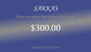 Sakkas Store e-Gift Card $300_