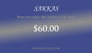 Sakkas Store e-Gift Card $60_